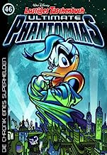 Lustiges Taschenbuch Ultimate Phantomias 46: Die Chronik eines Superhelden