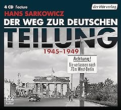 Der Weg zur deutschen Teilung 1945-1949: 1945-1949