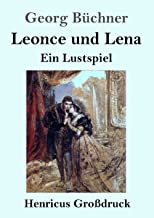 Leonce und Lena (Großdruck): Ein Lustspiel
