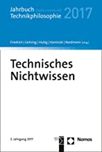 Technisches Nichtwissen: Jahrbuch Technikphilosophie