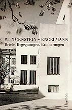 Wittgenstein - Engelmann: Briefe, Begegnungen, Erinnerungen