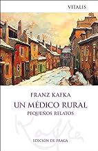 Un médico rural (Edición de Praga): Pequeños relatos