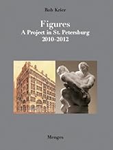 Figures: A Project in St. Petersburg 2010-2012