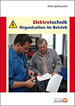 Elektrotechnik: Organisation im Betrieb