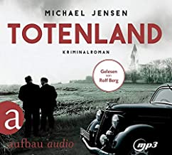 Totenland: Ein Jens-Druwe-Roman