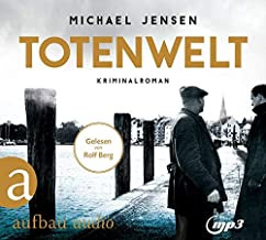 Totenwelt: Ein Jens-Druwe-Roman