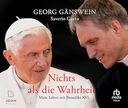 Nichts als die Wahrheit: Mein Leben mit Benedikt XVI.: SPIEGEL-Bestseller Platz 1