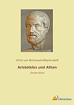 Aristoteles und Athen: Zweiter Band