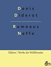 Rameaus Neffe: Übersetzt von Johann Wolfgang Goethe