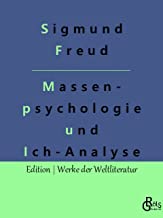 Massenpsychologie und Ich-Analyse: 275