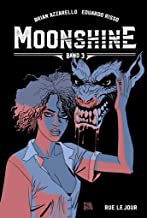 Moonshine 3: Rue le Jour