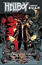 Hellboy 20: Hellboy und die B.U.A.P.: Die Bestie von Vargu und andere Geschichten