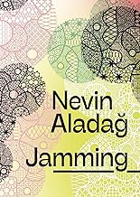 Nevin Alada¿: Jamming