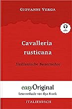 Cavalleria Rusticana / Sizilianische Bauernehre (Buch + Audio-CD) - Lesemethode von Ilya Frank - Zweisprachige Ausgabe Italienisch-Deutsch: ... Lesen lernen, auffrischen und perfektionieren