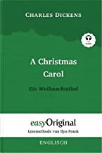 A Christmas Carol / Ein Weihnachtslied Softcover - Lesemethode von Ilya Frank - Zweisprachige Ausgabe Englisch-Deutsch (Buch + MP3 Audio-CD): ... Lesen lernen, auffrischen und perfektionieren