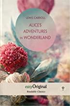 Alice's Adventures in Wonderland (with audio-online) - Readable Classics - Unabridged english edition with improved readability: Improved readability, ... high-quality print and premium white paper.