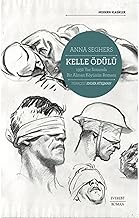 Kelle Ödülü: 1932 Yaz Sonunda Bir Alman Köyünün Romanı