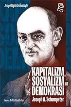 Kapitalizm, Sosyalizm ve Demokrasi