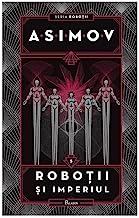 Robotii Vol.5. Robotii Si Imperiul