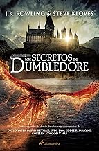 Los secretos de Dumbledore/ The Secrets of Dumbledore: The Complete Screenplay