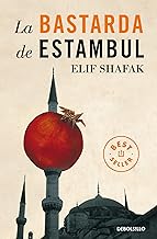 La bastarda de Estambul/ The Bastard of Istanbul