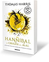 Hannibal/ Hannibal Rising: El Origen Del Mal