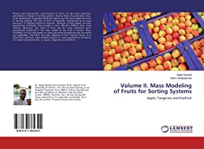 Volume II. Mass Modeling of Fruits for Sorting Systems: Apple, Tangerine and Kiwifruit