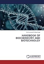 HANDBOOK OF BIOCHEMISTRY AND BIOTECHNOLGY