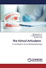 The Virtual Articulator: A Tool Based on Virtual Reality Technology