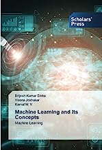 Machine Learning and Its Concepts: Machine Learning