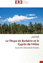 Le Thuya de Berbérie et le Cyprès de l'Atlas: Cas du Parc National de Tazekka