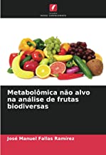 Metabolômica não alvo na análise de frutas biodiversas