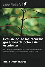 Evaluación de los recursos genéticos de Colocasia esculenta: Estudio de la diversidad del taro: caso de una colección de Burkina Faso y de una colección internacional