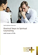Practical Steps to Spiritual Counseling: and issues of life
