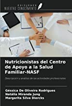 Nutricionistas del Centro de Apoyo a la Salud Familiar-NASF: Descripción y análisis de las actividades profesionales