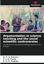 Argumentation in science teaching and the social scientific controversies: contributions to the training of Biology teachers in the Amazon