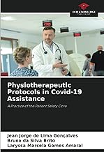Physiotherapeutic Protocols in Covid-19 Assistance: A Practice of the Patient Safety Core
