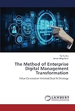 The Method of Enterprise Digital Management Transformation: Value Co-creation Initiated Dual AI Strategy