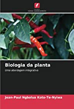 Biologia da planta: Uma abordagem integrativa