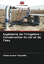 Ingénierie de l'irrigation : Conservation du sol et de l'eau