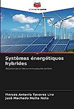 Systèmes énergétiques hybrides: Solution pour les communautés isolées