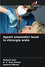 Agenti emostatici locali in chirurgia orale