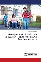 Management of Inclusive Education – Theoretical and Practical Aspects