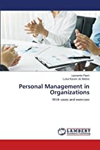 Personal Management in Organizations: With cases and exercises