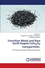 Transition Metal and Rare Earth Doped CuFe2O4 nanoparticles: An Extensive Study of Physical Properties