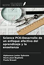 Science PCK:Desarrollo de un enfoque afectivo del aprendizaje y la enseñanza
