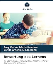 Bewertung des Lernens: Ein Überblick über Instrumente und Techniken für die Beurteilung im Unterricht.