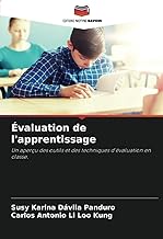 Évaluation de l'apprentissage: Un aperçu des outils et des techniques d'évaluation en classe.