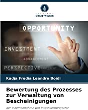 Bewertung des Prozesses zur Verwaltung von Bescheinigungen: der Inbetriebnahme von Investitionsprojekten