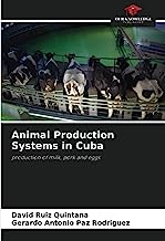 Animal Production Systems in Cuba: production of milk, pork and eggs